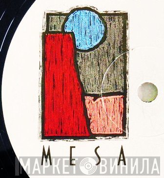 Mesa  - Винил CD и Кассеты лейбла Mesa (2) на сайте МаркетВинила