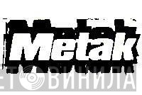 Metak - Винил CD и Кассеты лейбла Metak на сайте МаркетВинила