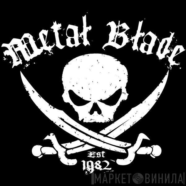 Metal Blade Records - Винил CD и Кассеты лейбла Metal Blade Records на сайте МаркетВинила