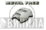 Metal Face - Винил CD и Кассеты лейбла Metal Face на сайте МаркетВинила