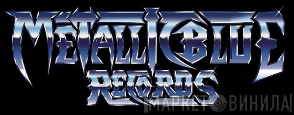 Metallic Blue Records - Винил CD и Кассеты лейбла Metallic Blue Records на сайте МаркетВинила