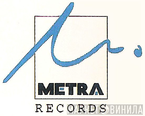 Metra - Винил CD и Кассеты лейбла Metra на сайте МаркетВинила