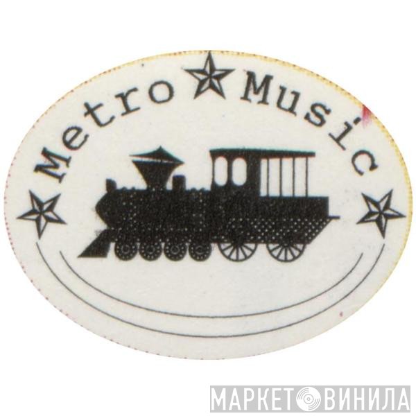 Metro Music  - Винил CD и Кассеты лейбла Metro Music (3) на сайте МаркетВинила