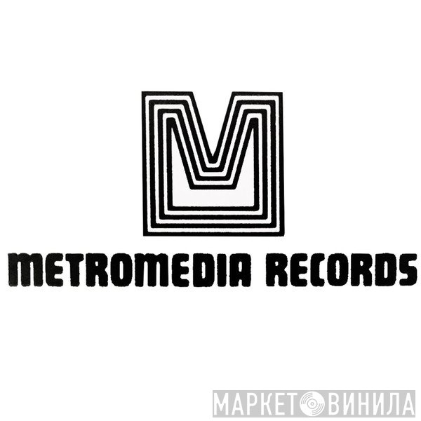 Metromedia Records - Винил CD и Кассеты лейбла Metromedia Records на сайте МаркетВинила