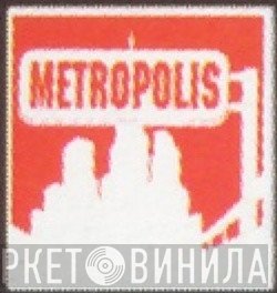 Metropolis  - Винил CD и Кассеты лейбла Metropolis (12) на сайте МаркетВинила