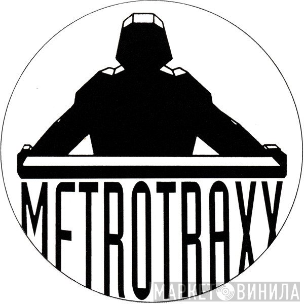 Metrotraxx - Винил CD и Кассеты лейбла Metrotraxx на сайте МаркетВинила