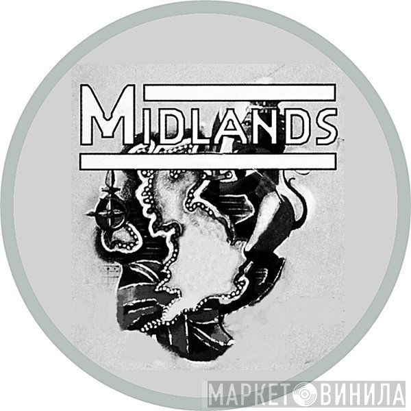 Midlands - Винил CD и Кассеты лейбла Midlands на сайте МаркетВинила
