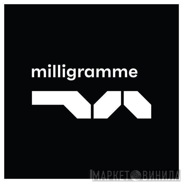 Milligramme - Винил CD и Кассеты лейбла Milligramme на сайте МаркетВинила