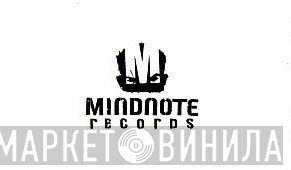 MindNote - Винил CD и Кассеты лейбла MindNote на сайте МаркетВинила