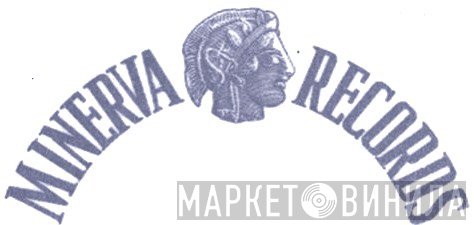Minerva Records - Винил CD и Кассеты лейбла Minerva Records на сайте МаркетВинила