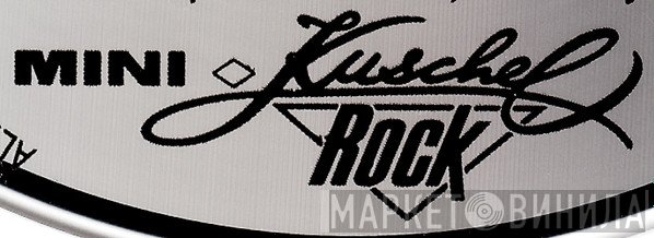 Mini-Kuschelrock - Винил CD и Кассеты лейбла Mini-Kuschelrock на сайте МаркетВинила