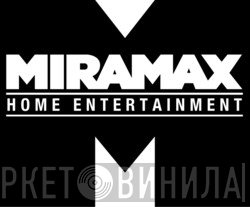Miramax Home Entertainment - Винил CD и Кассеты лейбла Miramax Home Entertainment на сайте МаркетВинила