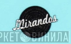 Mirandos - Винил CD и Кассеты лейбла Mirandos на сайте МаркетВинила