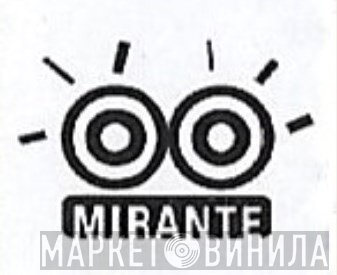 Mirante - Винил CD и Кассеты лейбла Mirante на сайте МаркетВинила
