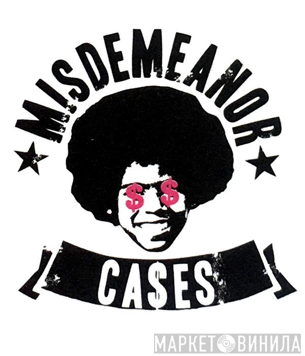 Misdemeanor Cases - Винил CD и Кассеты лейбла Misdemeanor Cases на сайте МаркетВинила