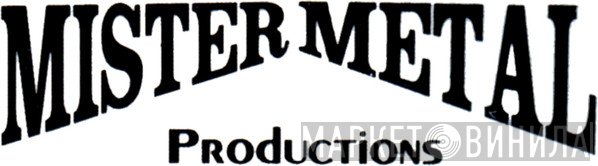 Mister Metal Productions - Винил CD и Кассеты лейбла Mister Metal Productions на сайте МаркетВинила