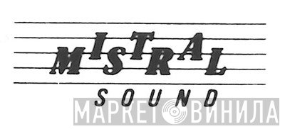 Mistral Sound - Винил CD и Кассеты лейбла Mistral Sound на сайте МаркетВинила