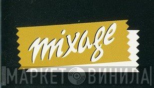Mixage - Винил CD и Кассеты лейбла Mixage на сайте МаркетВинила