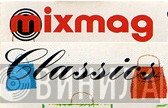 Mixmag Classics - Винил CD и Кассеты лейбла Mixmag Classics на сайте МаркетВинила