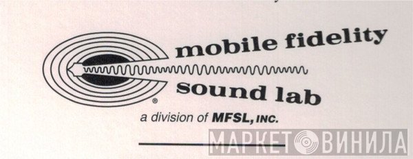 Mobile Fidelity Sound Lab, Inc. - Винил CD и Кассеты лейбла Mobile Fidelity Sound Lab, Inc. на сайте МаркетВинила