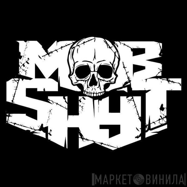 Mobshyt - Винил CD и Кассеты лейбла Mobshyt на сайте МаркетВинила