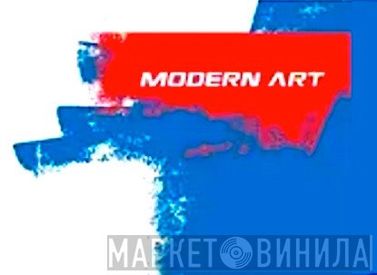 Modern Art - Винил CD и Кассеты лейбла Modern Art на сайте МаркетВинила