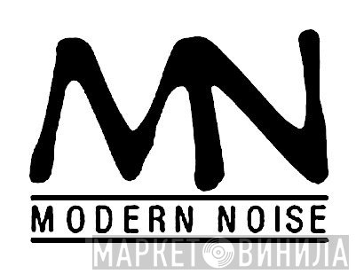Modern Noise - Винил CD и Кассеты лейбла Modern Noise на сайте МаркетВинила