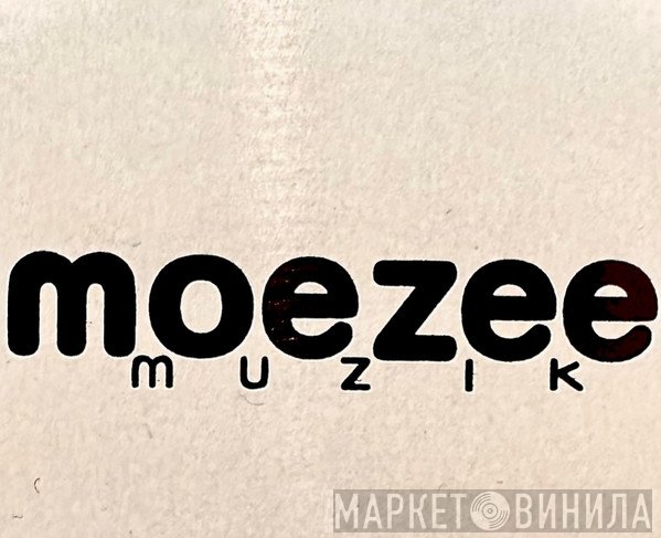 Moezee Muzik - Винил CD и Кассеты лейбла Moezee Muzik на сайте МаркетВинила