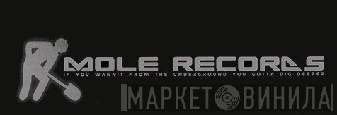 Mole Records - Винил CD и Кассеты лейбла Mole Records на сайте МаркетВинила
