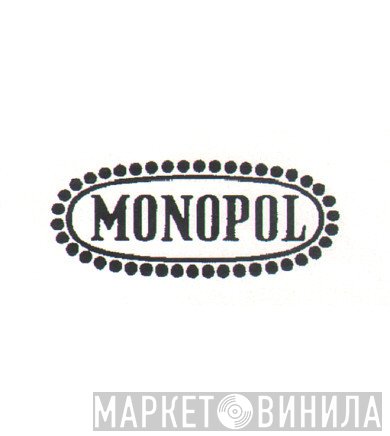 Monopol  - Винил CD и Кассеты лейбла Monopol (5) на сайте МаркетВинила