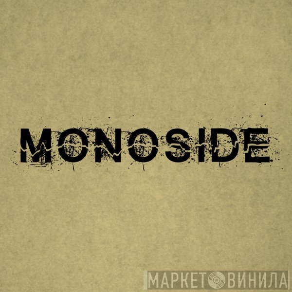 Monoside - Винил CD и Кассеты лейбла Monoside на сайте МаркетВинила