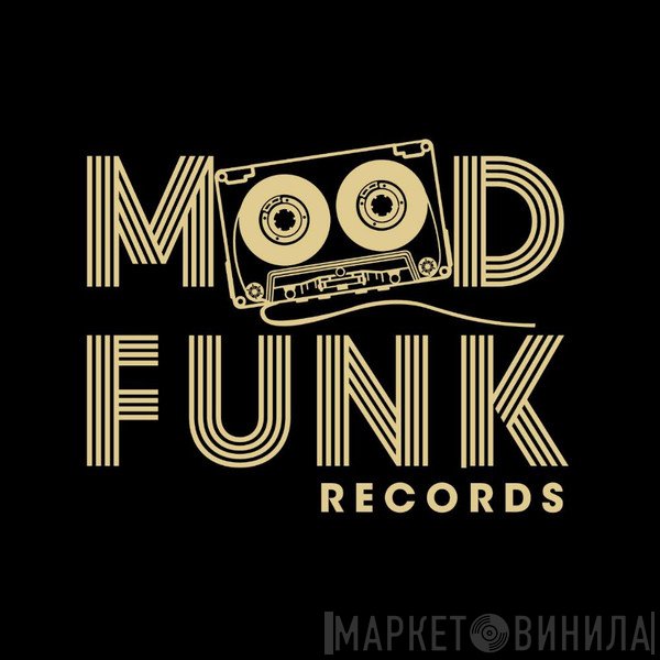 Mood Funk Records - Винил CD и Кассеты лейбла Mood Funk Records на сайте МаркетВинила