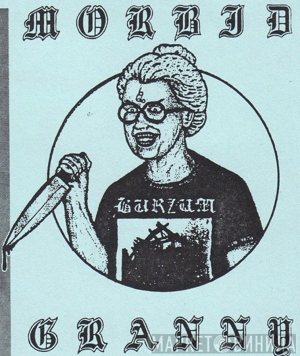Morbid Granny - Винил CD и Кассеты лейбла Morbid Granny на сайте МаркетВинила