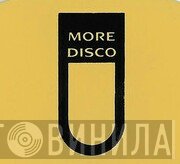 More Disco - Винил CD и Кассеты лейбла More Disco на сайте МаркетВинила