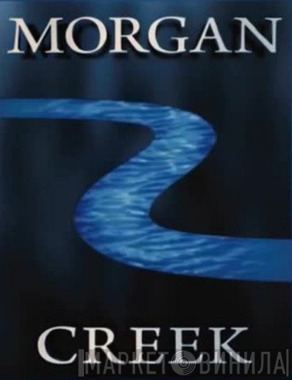 Morgan Creek - Винил CD и Кассеты лейбла Morgan Creek на сайте МаркетВинила