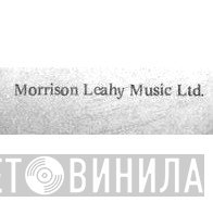 Morrison Leahy Music Ltd. - Винил CD и Кассеты лейбла Morrison Leahy Music Ltd. на сайте МаркетВинила