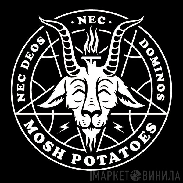 Mosh Potatoes - Винил CD и Кассеты лейбла Mosh Potatoes на сайте МаркетВинила