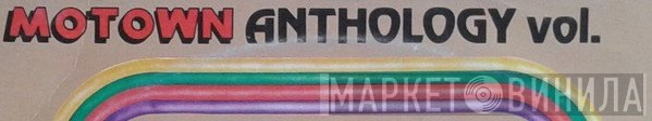 Motown Anthology - Винил CD и Кассеты лейбла Motown Anthology на сайте МаркетВинила