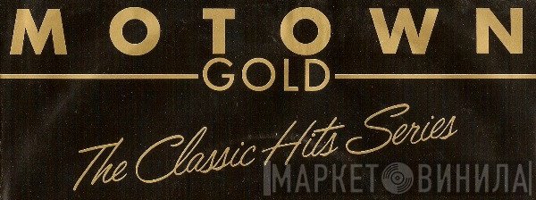 Motown Gold - Винил CD и Кассеты лейбла Motown Gold на сайте МаркетВинила