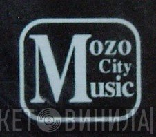 Mozo City Music - Винил CD и Кассеты лейбла Mozo City Music на сайте МаркетВинила