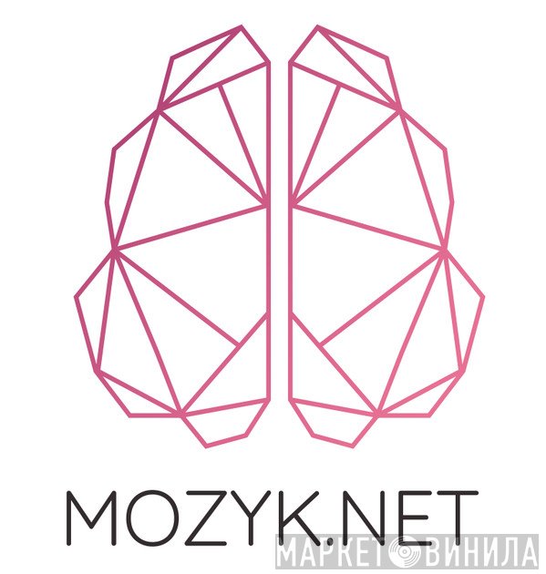 Mozyk - Винил CD и Кассеты лейбла Mozyk на сайте МаркетВинила