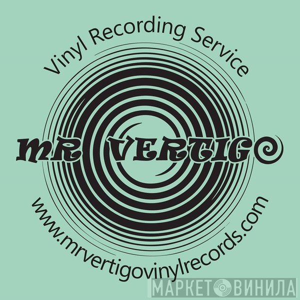 Mr. Vertigo - Винил CD и Кассеты лейбла Mr. Vertigo на сайте МаркетВинила