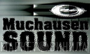 Muchausen Sound - Винил CD и Кассеты лейбла Muchausen Sound на сайте МаркетВинила