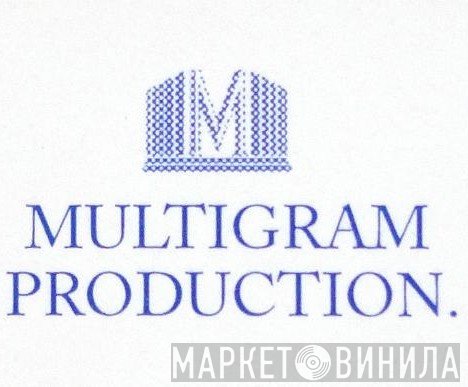 Multigram Production. - Винил CD и Кассеты лейбла Multigram Production. на сайте МаркетВинила
