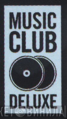 Music Club Deluxe - Винил CD и Кассеты лейбла Music Club Deluxe на сайте МаркетВинила