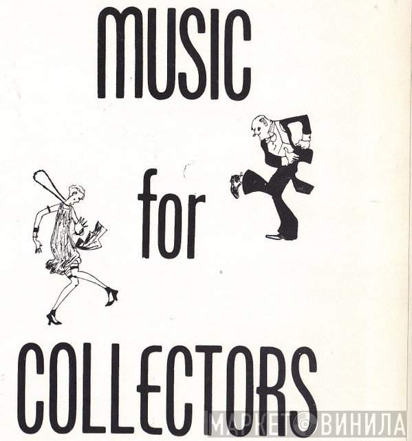 Music For Collectors - Винил CD и Кассеты лейбла Music For Collectors на сайте МаркетВинила