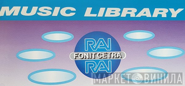 Music Library - Rai - Винил CD и Кассеты лейбла Music Library - Rai на сайте МаркетВинила