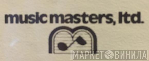 Music Masters, Ltd. - Винил CD и Кассеты лейбла Music Masters, Ltd. на сайте МаркетВинила