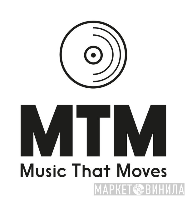 Music That Moves - Винил CD и Кассеты лейбла Music That Moves на сайте МаркетВинила