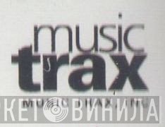 Music Trax, Inc. - Винил CD и Кассеты лейбла Music Trax, Inc. на сайте МаркетВинила
